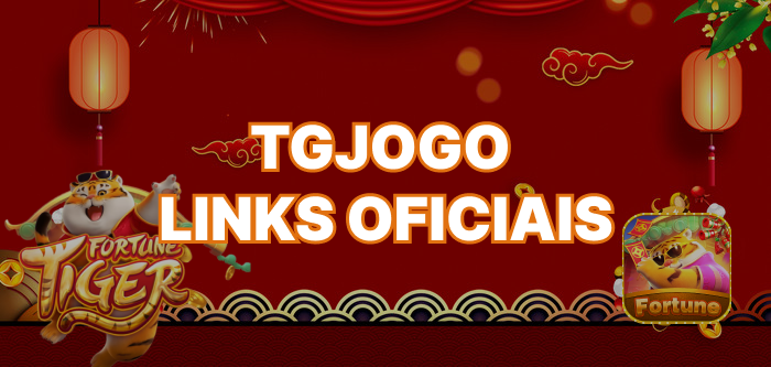 Banner de Fortune Tiger com o texto "TGJOGO LINKS OFICIAIS"